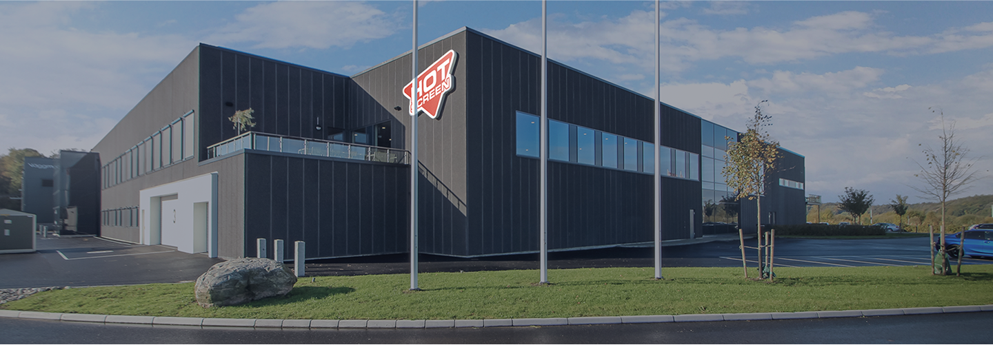 Hot Screen production facility